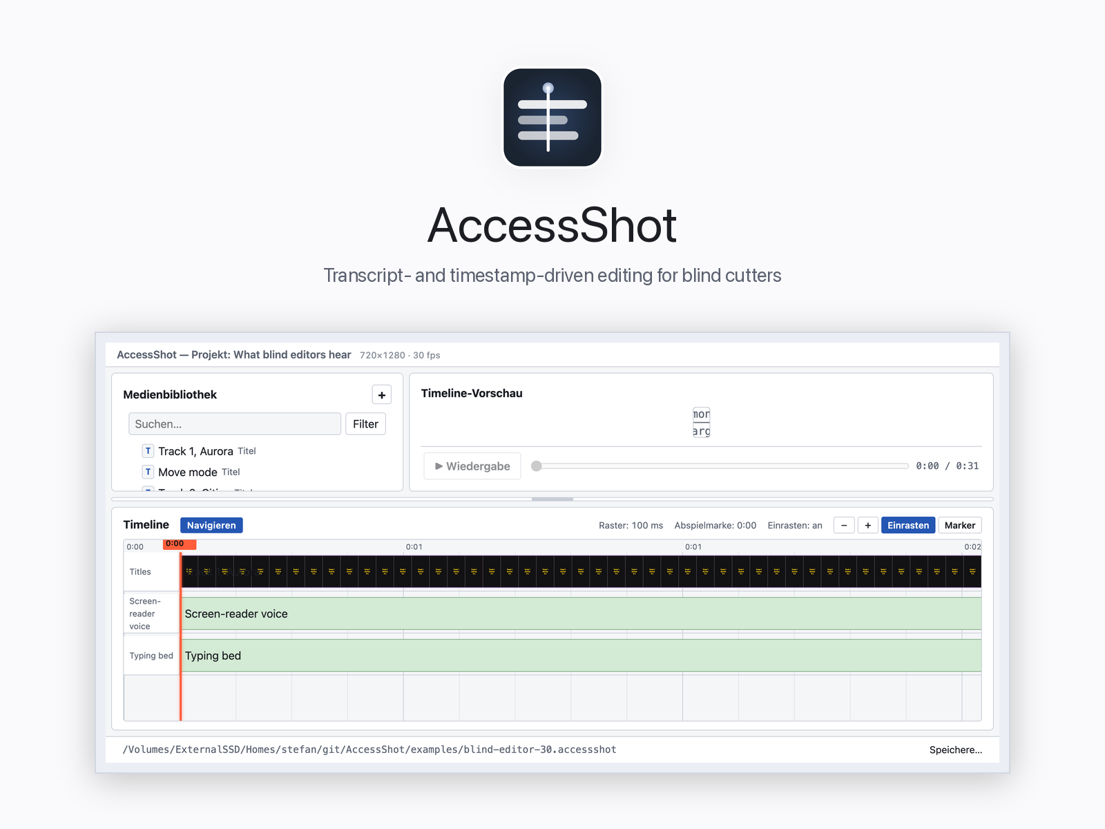AccessShot — Non-linear editor for blind editors