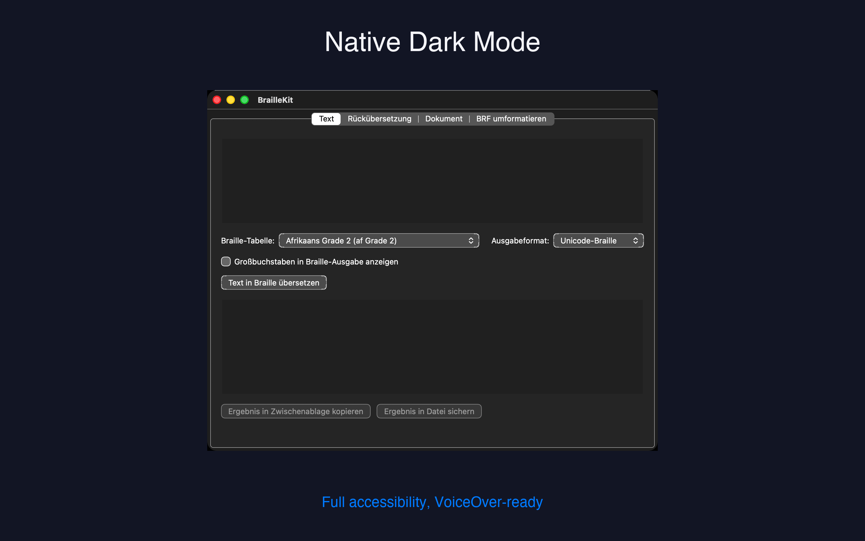 BrailleKit running on macOS — main window, dark appearance